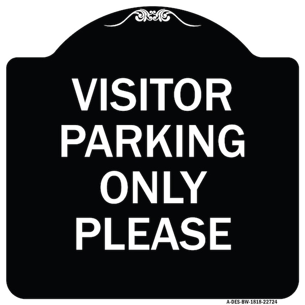 Signmission Visitor Parking Visitor Parking Please Heavy-Gauge Aluminum Sign, 18" x 18", BW-1818-22724 A-DES-BW-1818-22724 - main